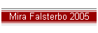 Mira Falsterbo 2005